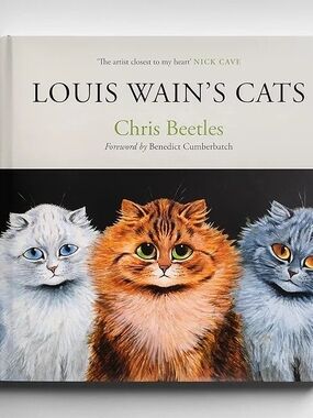 Louis Wain's Cats - by Chris Beetles (Hardcover) Illustrated  Book